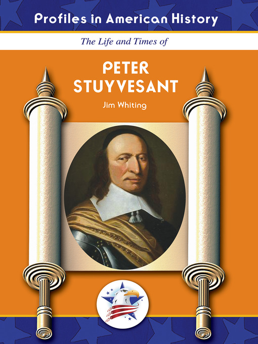 Title details for Peter Stuyvesant by Jim Whiting - Available